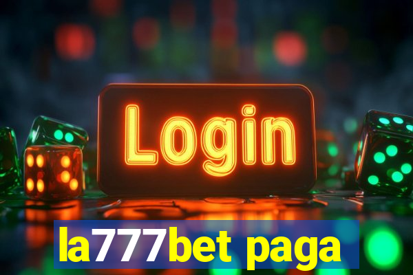 la777bet paga